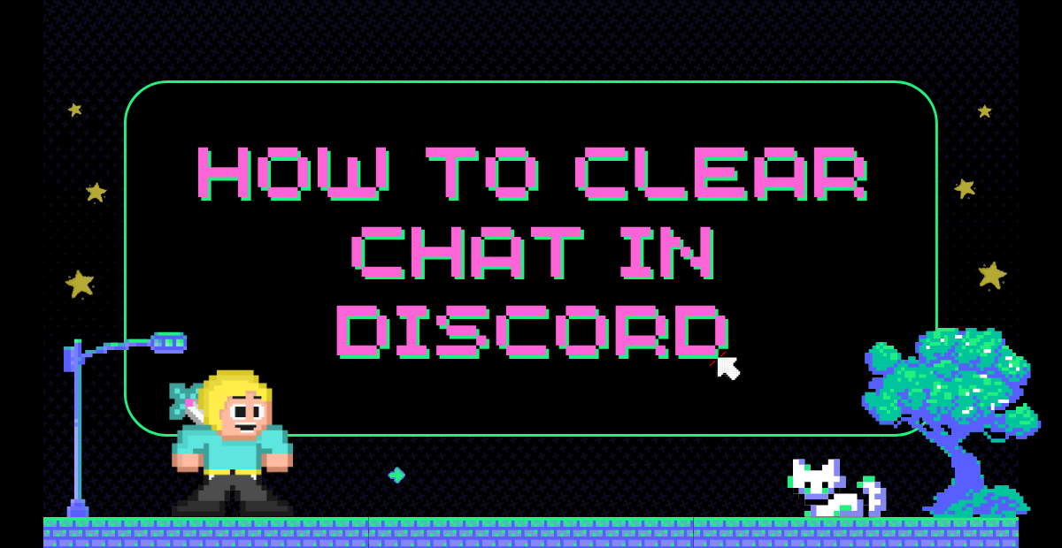 How to Clear Chat in Discord [Delete All Messages] Broughted