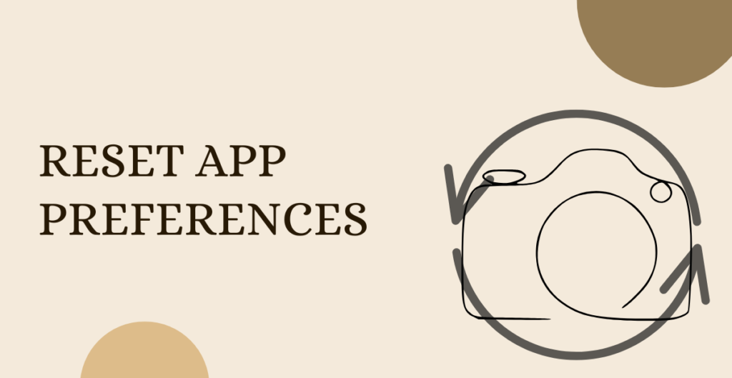Reset App Preferences 
