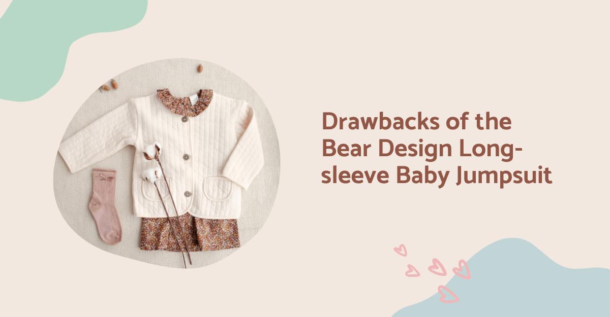 Drawbacks of the Bear Design Long-sleeve Baby Jumpsuit