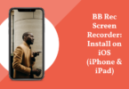 BB Rec Screen Recorder: Install on iOS (iPhone & iPad)